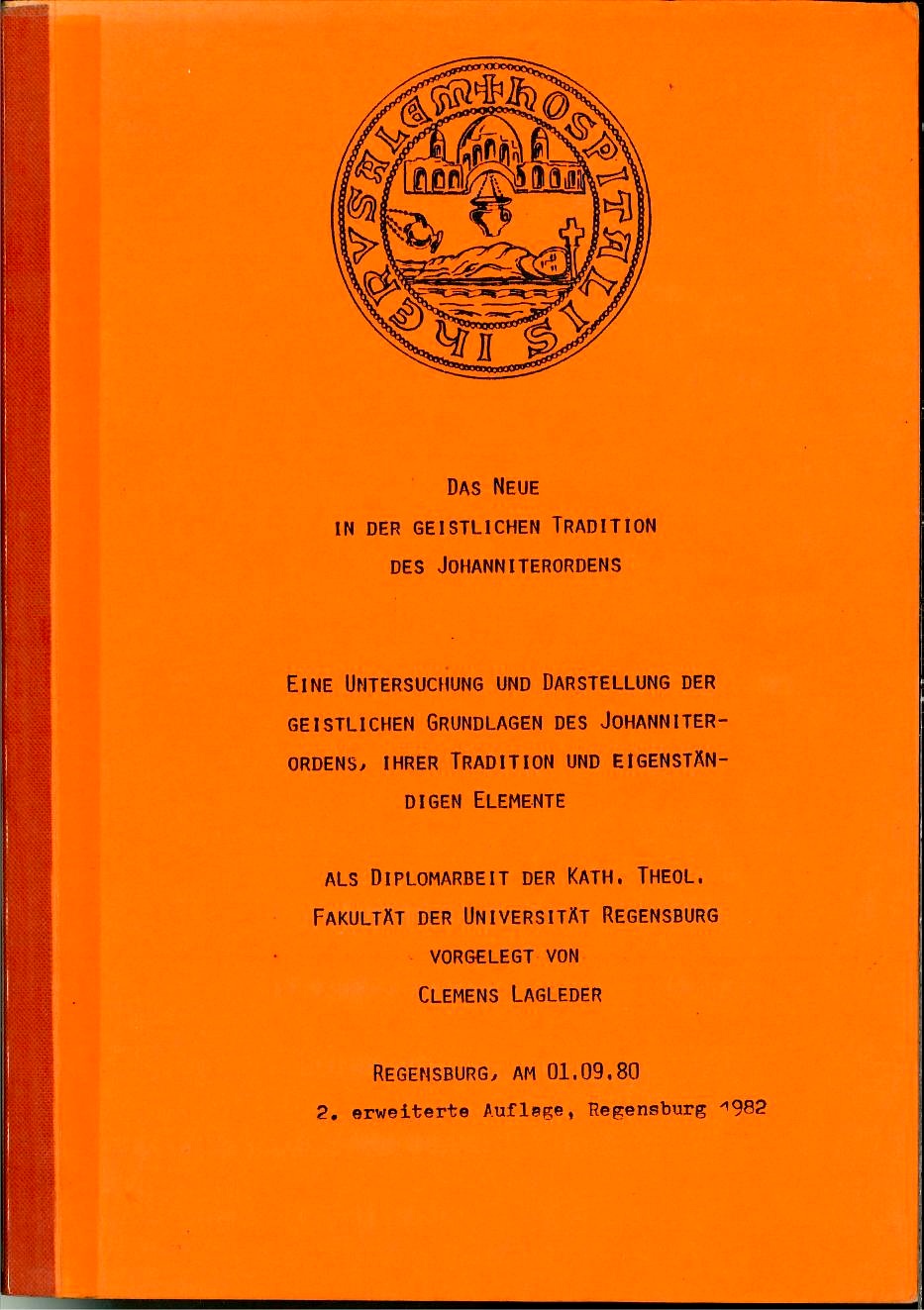 Titel Das Neue in der geistlichen Tradition des Johanniterordens
